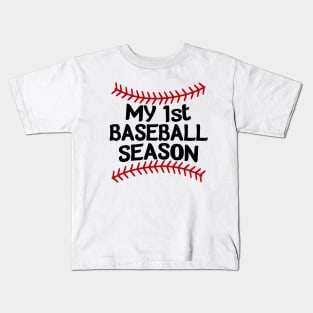 My First Baseball Season Kids T-Shirt